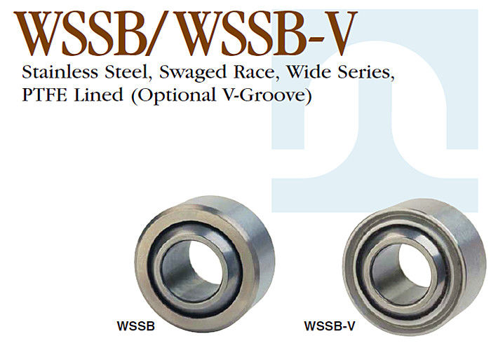 Ελαφριά βιομηχανικά σφαιρικά ρουλεμάν WSSB ανοξείδωτου - ευρεία σειρά φυλών Β Swaged